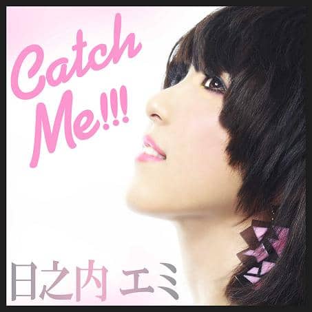 Посмотрите видеоклип Хиноути Эми на песню “Catch Me!!!”