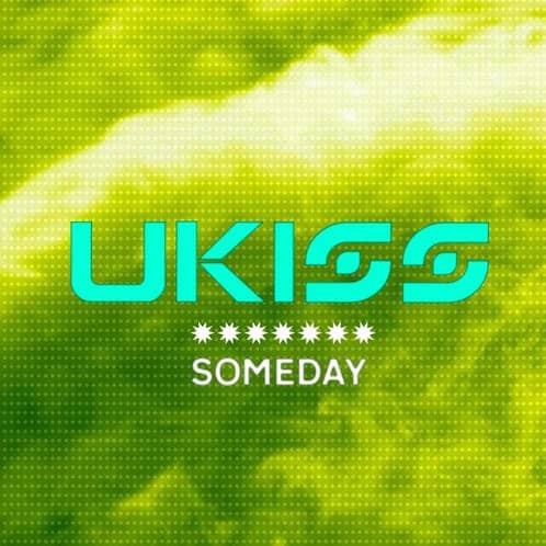 U-KISS представили новую версию “Someday”