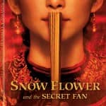 Снежный Цветок и тайный веер (Snow Flower and the Secret Fan / 雪花與秘扇)