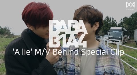 B1A4 поделились закулисным видео со съемок клипа "A Lie"