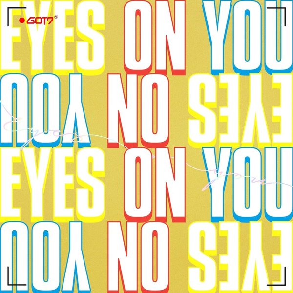 [Альбом] GOT7 - EYES ON YOU