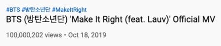 Клип BTS на песню «Make It Right» набрал 100 миллионов просмотров