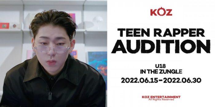 KOZ Entertainment запускают прослушивание для подростков-рэперов, которые станут участниками первой группы, спродюсированной Зико