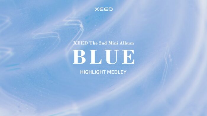 XEED выпустили музыкальное попурри из песен, которые войдут в их предстоящий мини-альбом "Blue"
