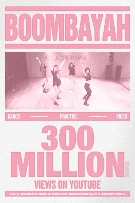 BLACKPINK достигли 300 миллионов просмотров с танцевальной практикой к «BOOMBAYAH»