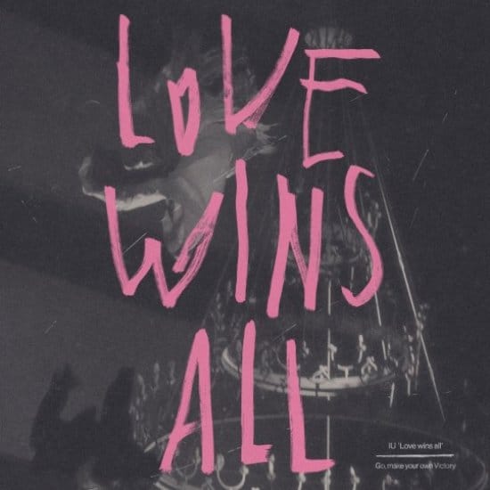 Песня АйЮ «Love Wins All» заняла 1-е место в iTunes в 23 странах + покорила корейские чарты