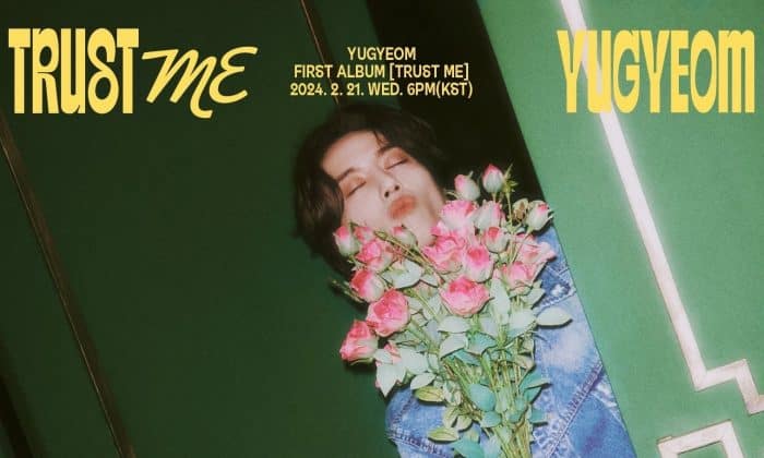 Югём из GOT7 выпустит свой первый полноформатный альбом «Trust Me»