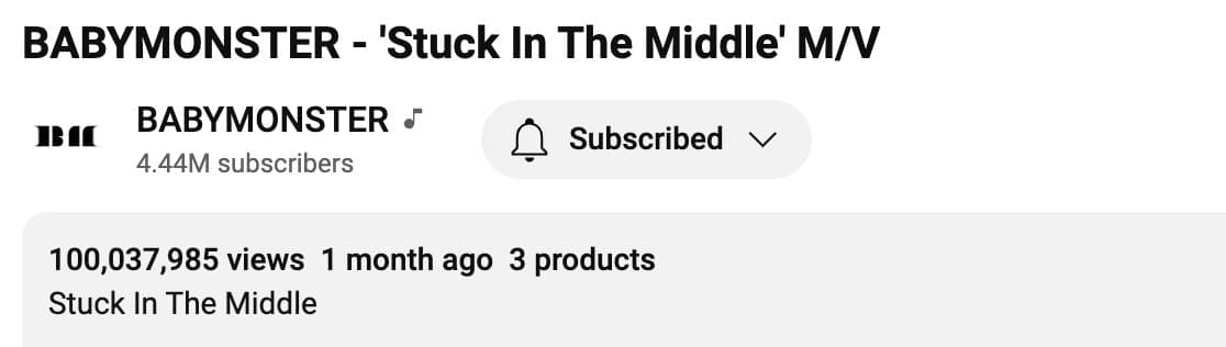 «Stuck In The Middle» стал вторым клипом BABYMONSTER, достигшим 100 миллионов просмотров