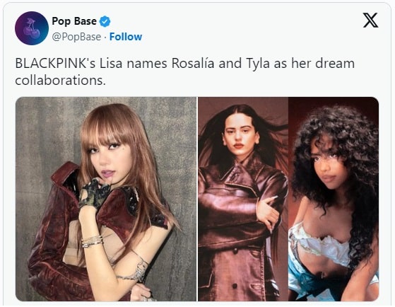 Лиса из BLACKPINK сказала, что мечтает о коллаборациях с Розалией и Tyla